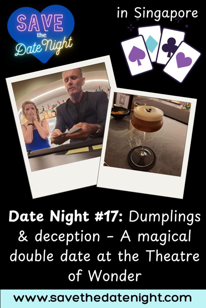 Theatre of Wonder. WunderBar. Magic bar. Stefan Ebinger. Date night. Singapore. Savethedatenight.
Pinterest pin
