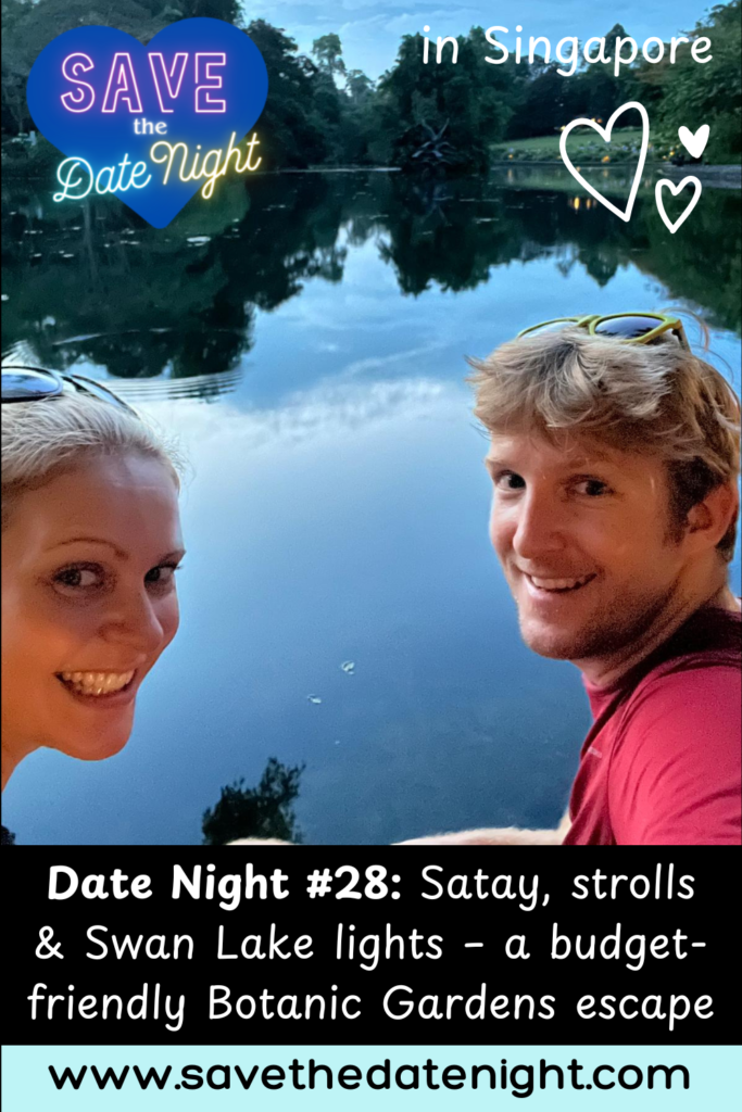 Adam Road Food centre. save the date night. singapore. hawker. botanic gardens. light show.